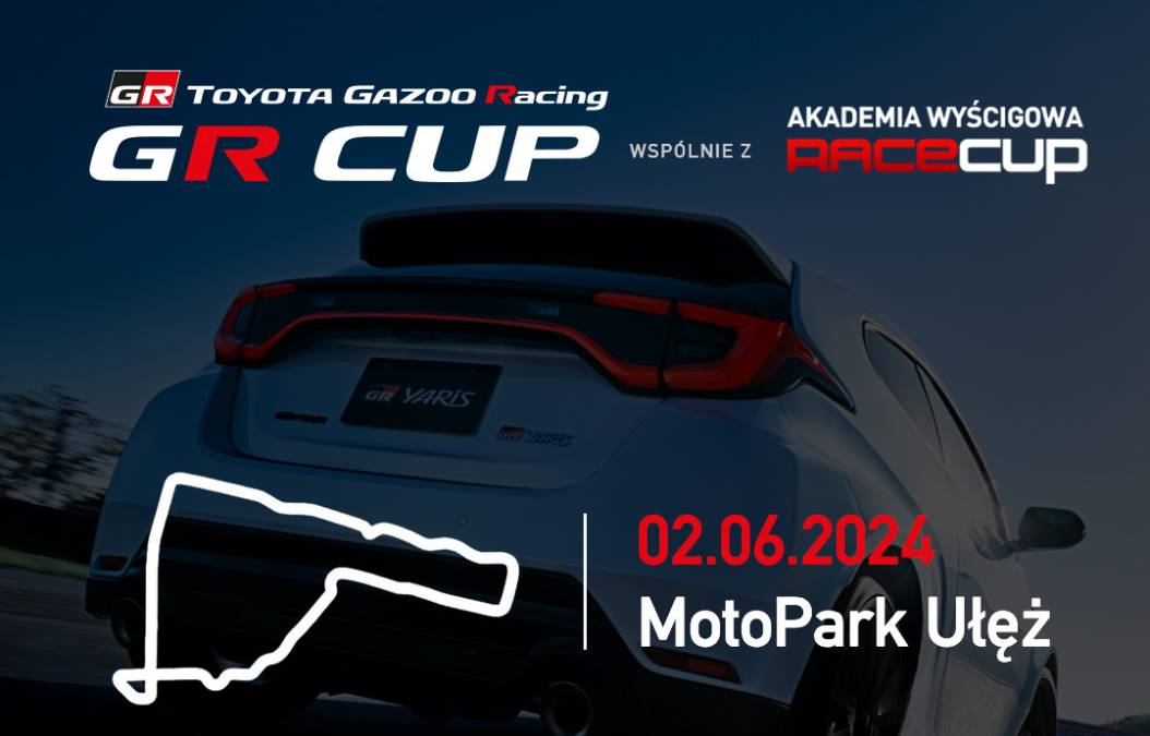 Trening przed 2. i 3. rundą TOYOTA GR CUP 2024 - 2 czerwca - Moto Park Ułęż